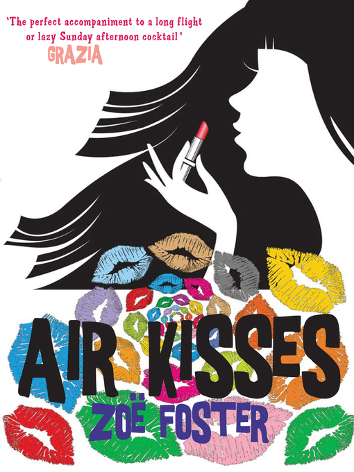Title details for Air Kisses by Zoe Foster - Available